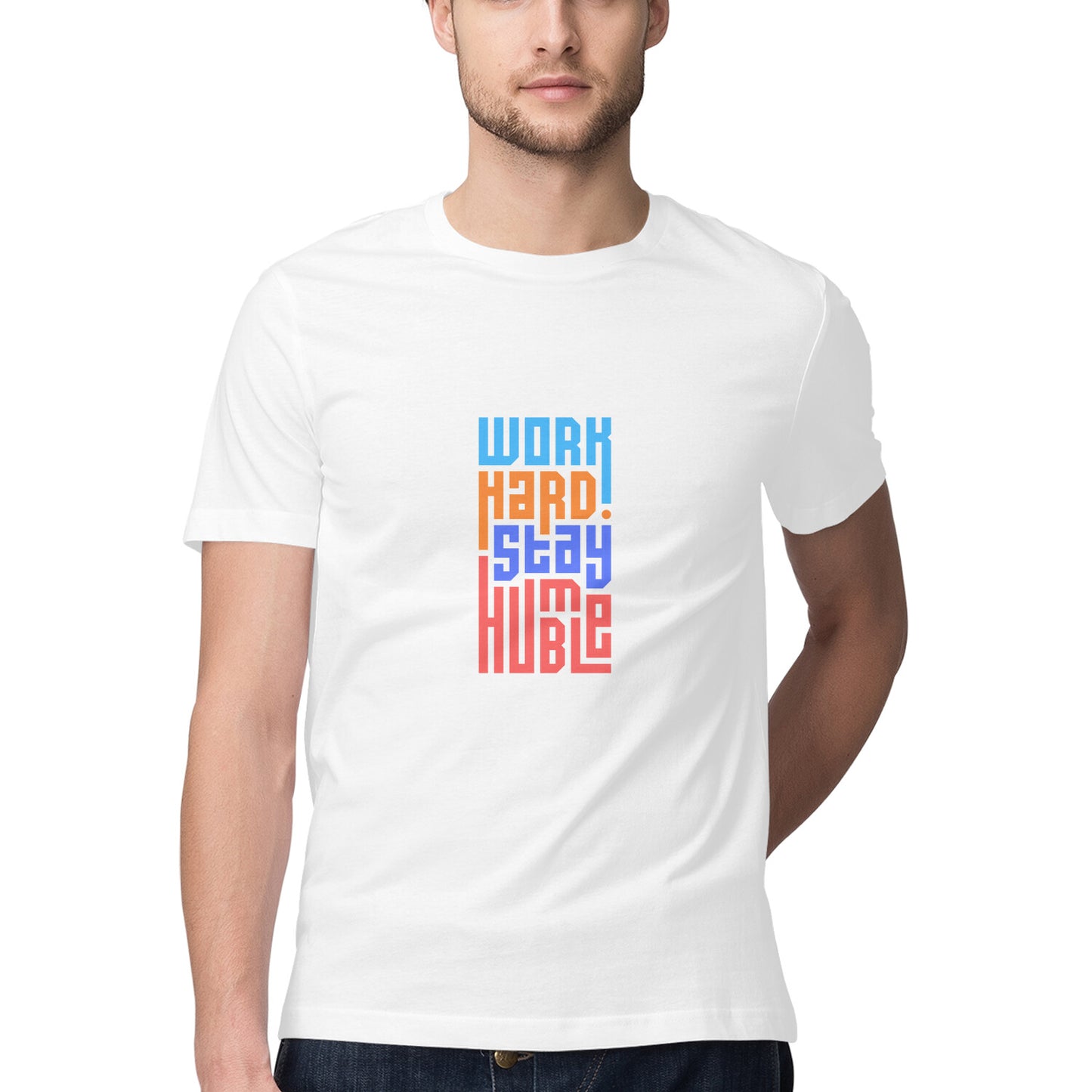 Work hard stay humble - Slogan T-shirt - Men