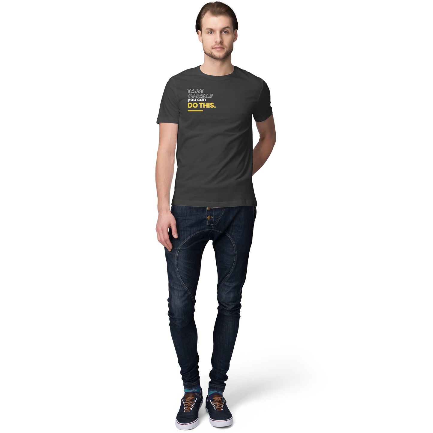 Trust yourself you can do this - Slogan T-shirt - Sleek Design - Men