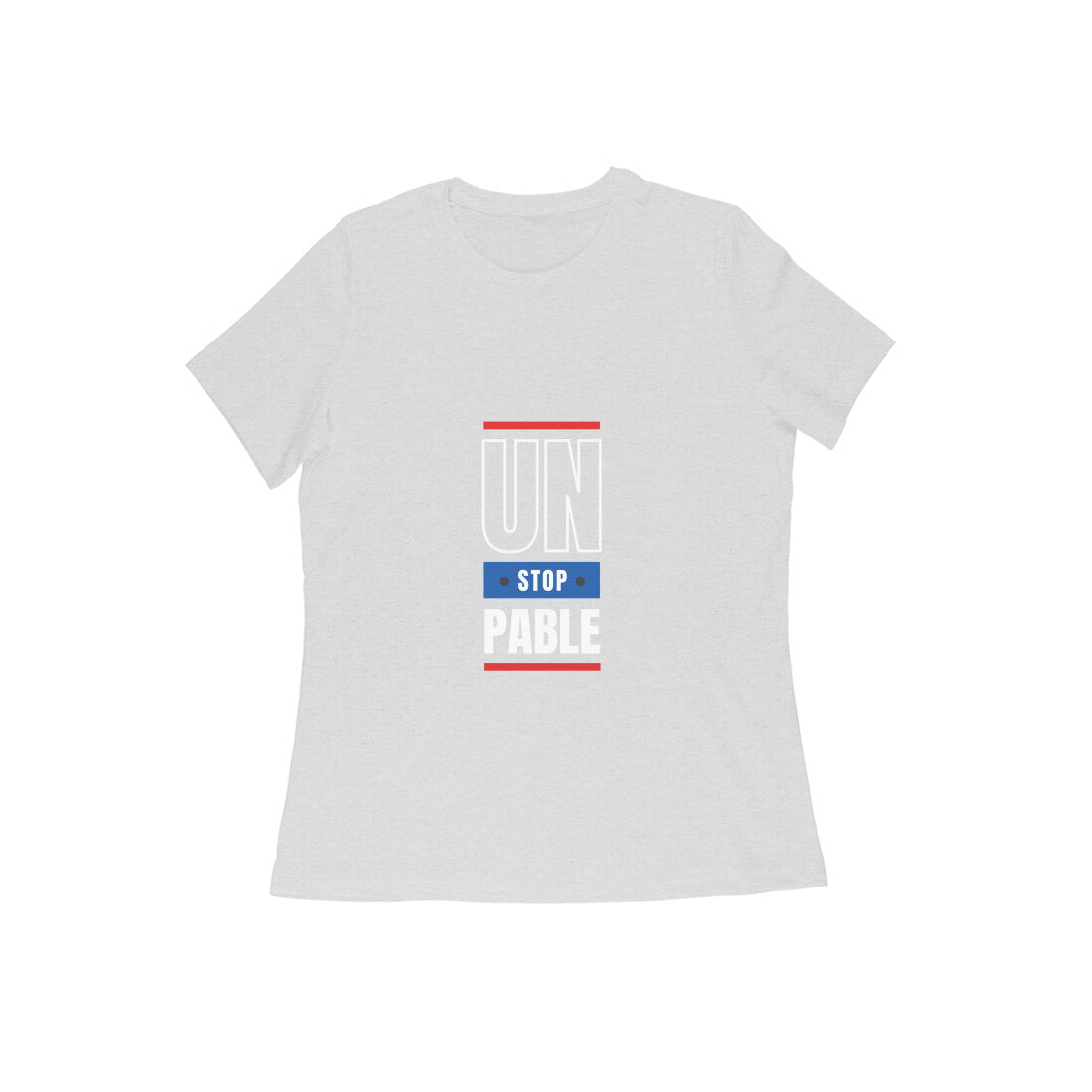 Unstoppable - Sleek Design T-shirt - Women